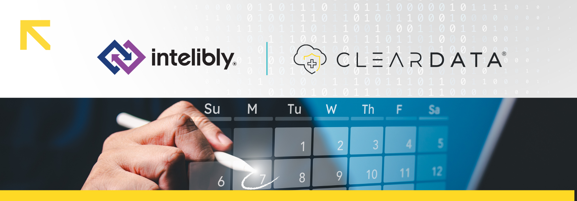 ClearDATA and Intelibly partnership graphic showcasing the tagline ‘Powering Healthcare Innovation Together,’ featuring both company logos above an image of a digital calendar being marked. Symbolizes secure, compliant healthcare cloud solutions enabling growth in appointment scheduling and patient access.